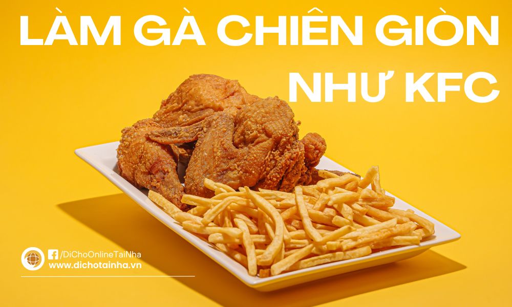 cách làm gà chiên giòn, cách làm gà chiên KFC, cách làm gà chiên giòn, cách làm gà chiên giòn đơn giản, cách làm gà chiên giòn kfc, cách làm gà chiên giòn rụm, cách làm gà chiên giòn cho bé, cách làm cánh gà chiên bột giòn, cách làm bánh gà chiên giòn, cách làm cánh gà chiên giòn, cách làm chân gà chiên giòn, cách làm ức gà chiên giòn, 